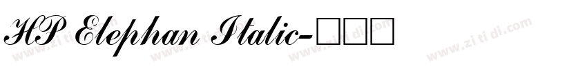 HP Elephan Italic字体转换 HP Elephan Italic字体转换